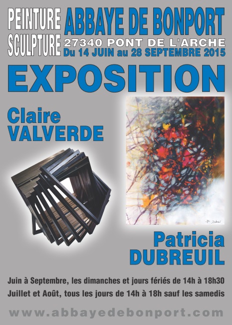 Claire Valverde et Patricia Dubreuil – Exposition « Peinture et Sculpture » du 14 juin au  28 septembre 2015