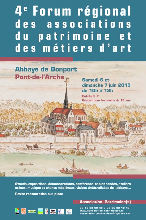 4e forum régional des associations du patrimoine et des métiers d'art, Pont-de-l'Arche